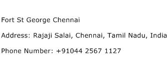 Fort St George Chennai Address Contact Number