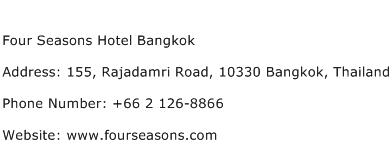 Four Seasons Hotel Bangkok Address Contact Number