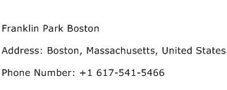 Franklin Park Boston Address Contact Number