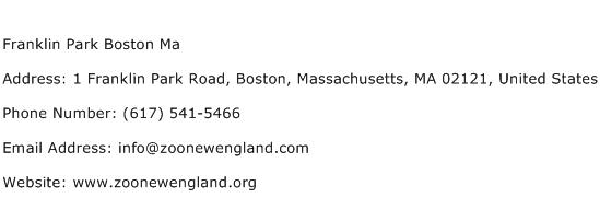 Franklin Park Boston Ma Address Contact Number