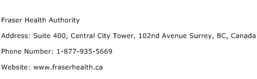 Fraser Health Authority Address Contact Number