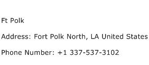 Ft Polk Address Contact Number