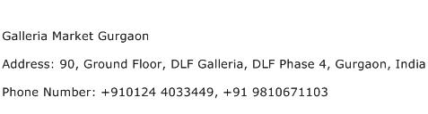 Galleria Market Gurgaon Address Contact Number