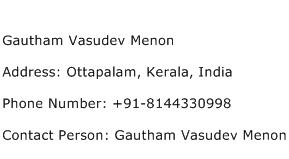 Gautham Vasudev Menon Address Contact Number