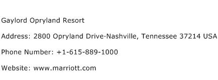 Gaylord Opryland Resort Address Contact Number