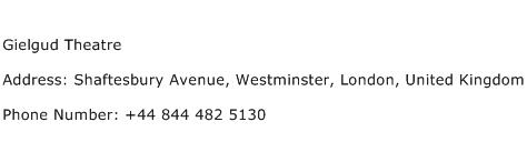 Gielgud Theatre Address Contact Number