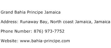 Grand Bahia Principe Jamaica Address Contact Number