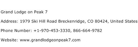 Grand Lodge on Peak 7 Address Contact Number