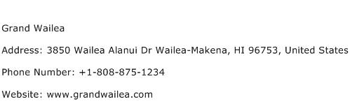 Grand Wailea Address Contact Number