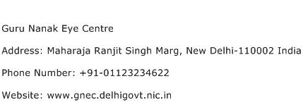 Guru Nanak Eye Centre Address Contact Number