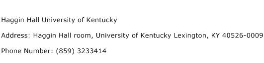Haggin Hall University of Kentucky Address Contact Number