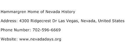 Hammargren Home of Nevada History Address Contact Number