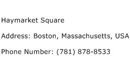 Haymarket Square Address Contact Number