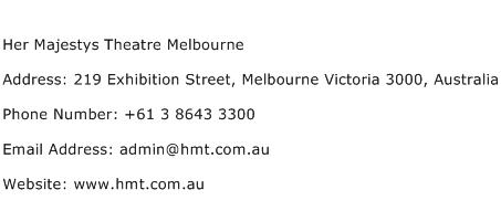 Her Majestys Theatre Melbourne Address Contact Number