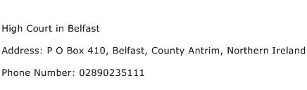 High Court in Belfast Address Contact Number