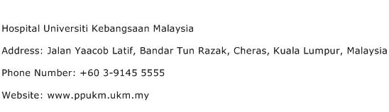 Hospital Universiti Kebangsaan Malaysia Address Contact Number