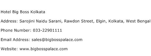 Hotel Big Boss Kolkata Address Contact Number