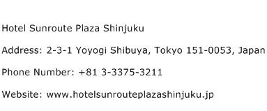 Hotel Sunroute Plaza Shinjuku Address Contact Number