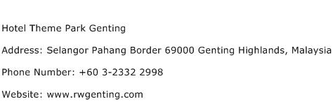 Hotel Theme Park Genting Address Contact Number