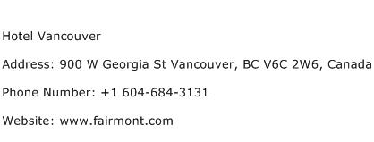 Hotel Vancouver Address Contact Number