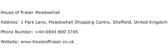House of Fraser Meadowhall Address Contact Number