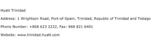 Hyatt Trinidad Address Contact Number