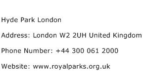 Hyde Park London Address Contact Number