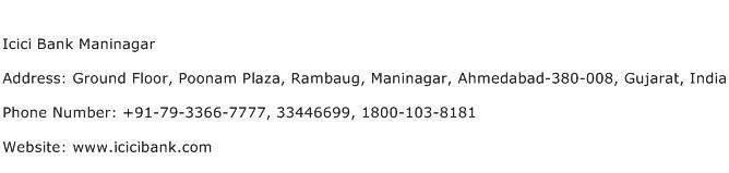 Icici Bank Maninagar Address Contact Number