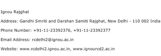 Ignou Rajghat Address Contact Number