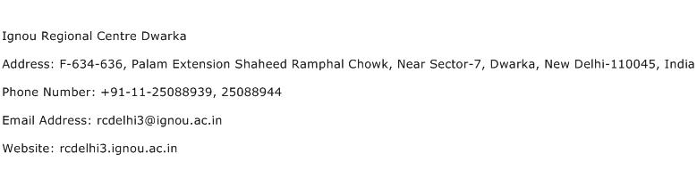Ignou Regional Centre Dwarka Address Contact Number