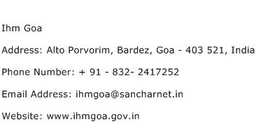 Ihm Goa Address Contact Number