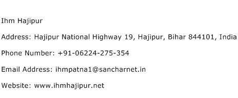 Ihm Hajipur Address Contact Number