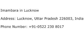Imambara in Lucknow Address Contact Number