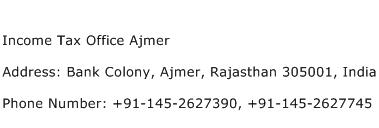 Income Tax Office Ajmer Address Contact Number