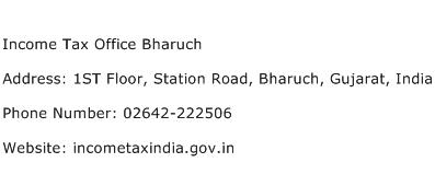 Income Tax Office Bharuch Address Contact Number