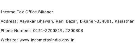 Income Tax Office Bikaner Address Contact Number