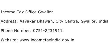 Income Tax Office Gwalior Address Contact Number