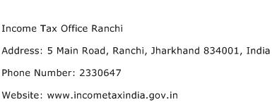 Income Tax Office Ranchi Address Contact Number