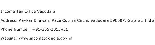 Income Tax Office Vadodara Address Contact Number