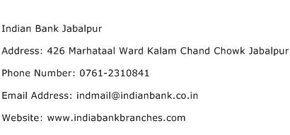 Indian Bank Jabalpur Address Contact Number