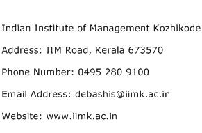 Indian Institute of Management Kozhikode Address Contact Number