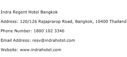 Indra Regent Hotel Bangkok Address Contact Number