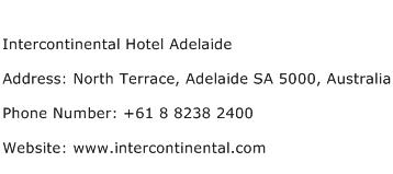 Intercontinental Hotel Adelaide Address Contact Number