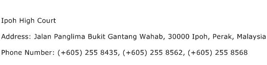Ipoh High Court Address Contact Number