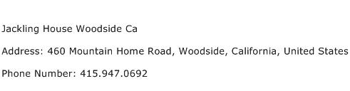 Jackling House Woodside Ca Address Contact Number