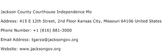 Jackson County Courthouse Independence Mo Address Contact Number