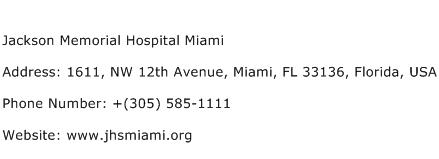 Jackson Memorial Hospital Miami Address Contact Number