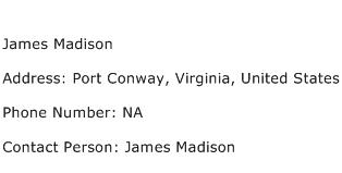 James Madison Address Contact Number