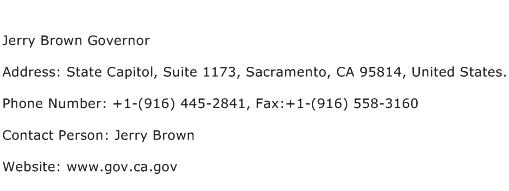 Jerry Brown Governor Address Contact Number