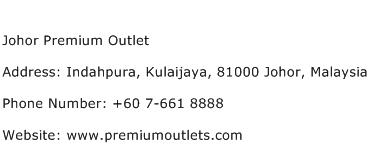 Johor Premium Outlet Address Contact Number